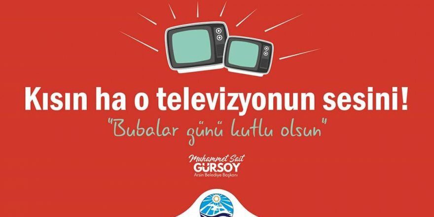 Arsin Belediyesi'nden ilginç Babalar Günü mesajları!